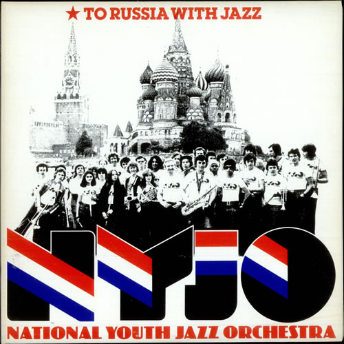 National Youth Jazz Orchestra To Russia With Jazz 2-LP vinyl record set (Double LP Album) UK NJ02LTO512844
