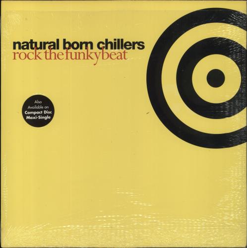 Natural Born Chillers Rock The Funky Beat 12" vinyl single (12 inch record / Maxi-single) US NMT12RO856556