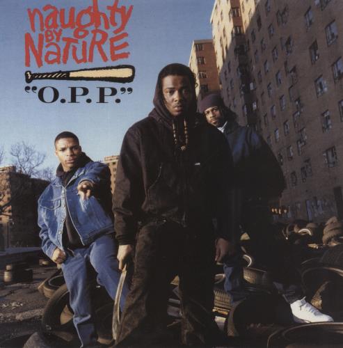 Naughty By Nature O.P.P. / Wickedest Man Alive 12" vinyl single (12 inch record / Maxi-single) UK NBN12OP678369