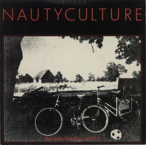 Nautyculture Someday Sunday 7" vinyl single (7 inch record / 45) UK NC207SO651767