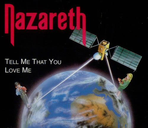 Nazareth Tell Me That You Love Me CD single (CD5 / 5") German NZRC5TE84248
