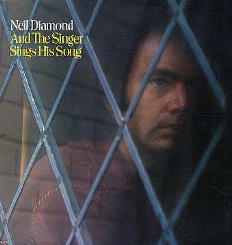 Neil Diamond And The Singer Sings His Song vinyl LP album (LP record) US NDILPAN297477