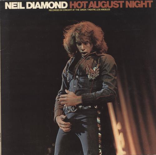 Neil Diamond Hot August Night - gatefold p/s 2-LP vinyl record set (Double LP Album) UK NDI2LHO337202
