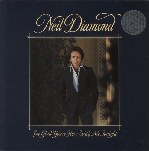 Neil Diamond I'm Glad You're Here With Me Tonight - Hype Sticker vinyl LP album (LP record) Dutch NDILPIM864387