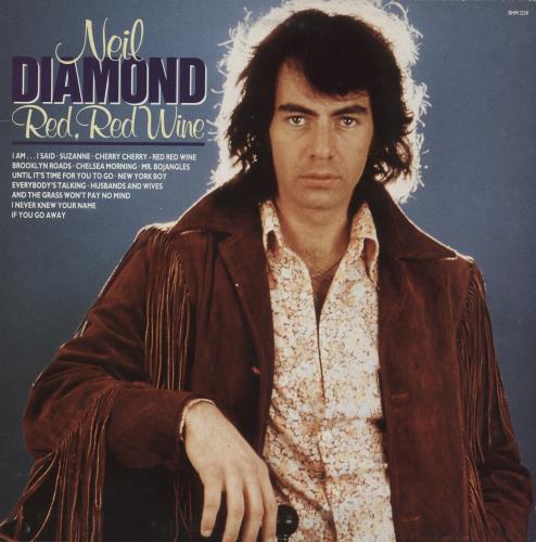 Neil Diamond Red Red Wine vinyl LP album (LP record) UK NDILPRE875599