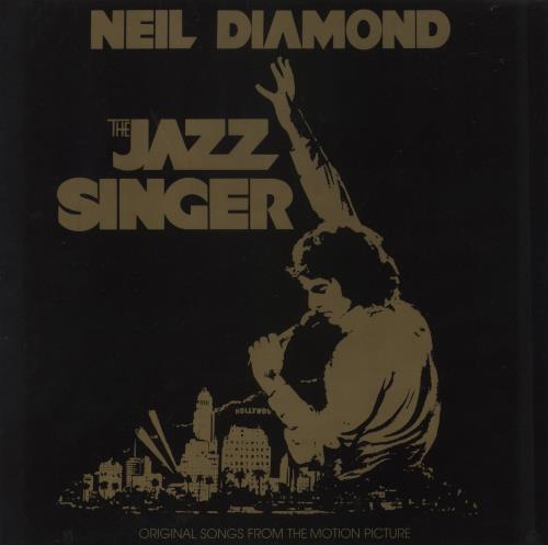 Neil Diamond The Jazz Singer - Matte sleeve vinyl LP album (LP record) UK NDILPTH864197