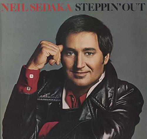Neil Sedaka Steppin' Out vinyl LP album (LP record) UK NSKLPST380158