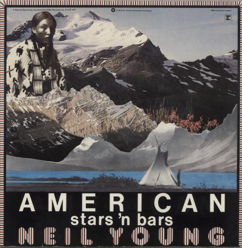 Neil Young American Stars 'N Bars vinyl LP album (LP record) UK YOULPAM608527