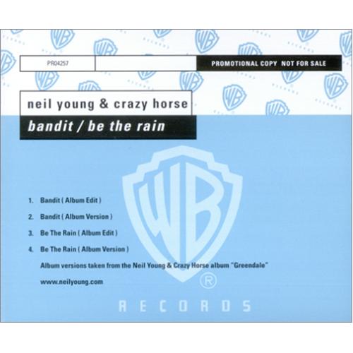 Neil Young Bandit/Be The Rain CD single (CD5 / 5") German YOUC5BA257471