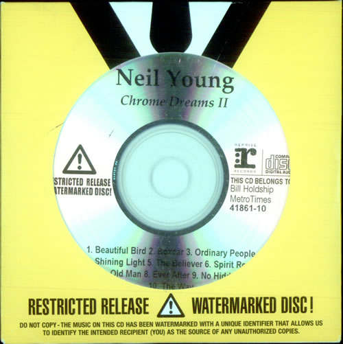 Neil Young Chrome Dreams II CD-R acetate US YOUCRCH519208