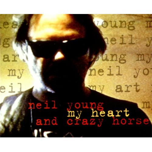 Neil Young My Heart CD single (CD5 / 5") German YOUC5MY174601
