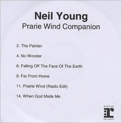Neil Young Prairie Wind Companion CD-R acetate UK YOUCRPR369322