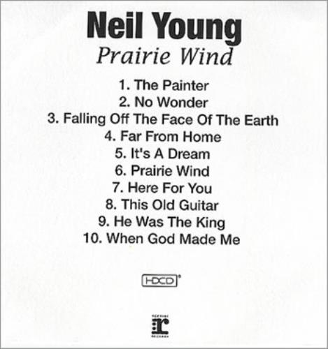 Neil Young Prairie Wind CD-R acetate US YOUCRPR356098