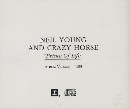 Neil Young Prime Of Life CD single (CD5 / 5") US YOUC5PR40952