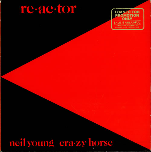 Neil Young Re-Ac-Tor - Gold Stamp vinyl LP album (LP record) US YOULPRE507226