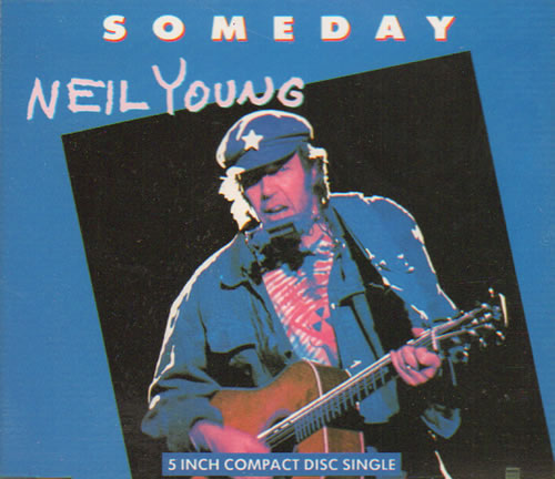 Neil Young Someday CD single (CD5 / 5") German YOUC5SO107867