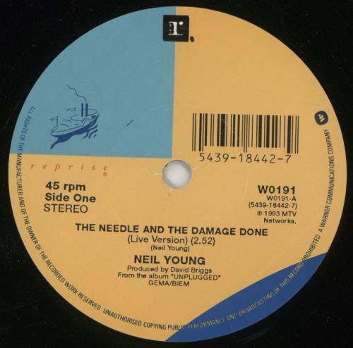 Neil Young The Needle And The Damage Done 7" vinyl single (7 inch record / 45) UK YOU07TH62980