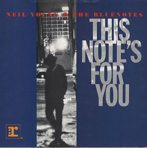 Neil Young This Note's For You 7" vinyl single (7 inch record / 45) US YOU07TH333900