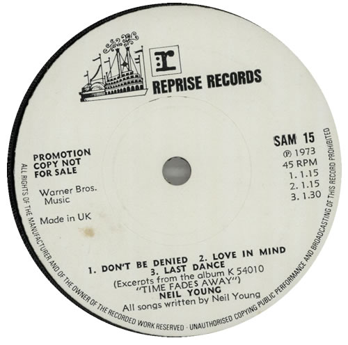 Neil Young Time Fades Away Sampler - Mint 7" vinyl single (7 inch record / 45) UK YOU07TI182295
