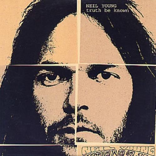 Neil Young Truth Be Known CD single (CD5 / 5") German YOUC5TR132960