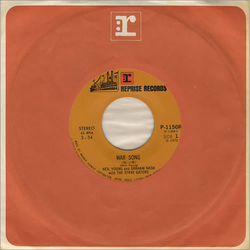 Neil Young War Song 7" vinyl single (7 inch record / 45) Japanese YOU07WA275534