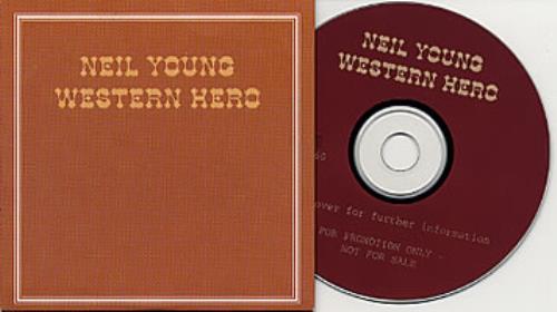 Neil Young Western Hero CD single (CD5 / 5") Swedish YOUC5WE170818