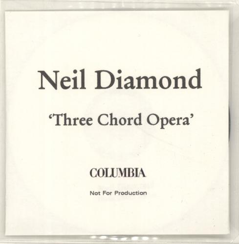 Neil Diamond Three Chord Opera UK Promo CD-R acetate (693075)