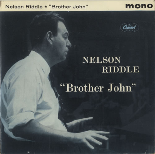 Nelson Riddle Brother John EP 7" vinyl single (7 inch record / 45) UK NLR07BR473787