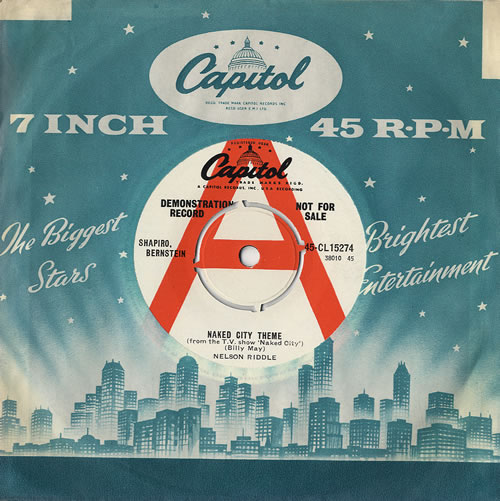 Nelson Riddle Naked City Theme 7" vinyl single (7 inch record / 45) UK NLR07NA481567