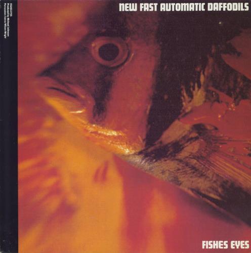 New Fast Automatic Daffodils Fishes Eyes-Autographed label 12" vinyl single (12 inch record / Maxi-single) UK NFA12FI799598