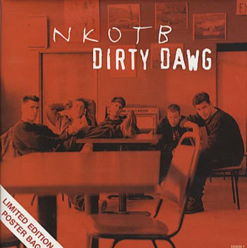 New Kids On The Block Dirty Dawg 7" vinyl single (7 inch record / 45) UK NKO07DI303533