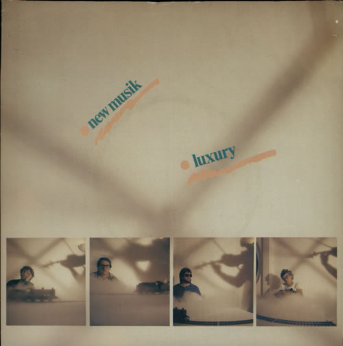New Musik Luxury 7" vinyl single (7 inch record / 45) UK NMU07LU599532