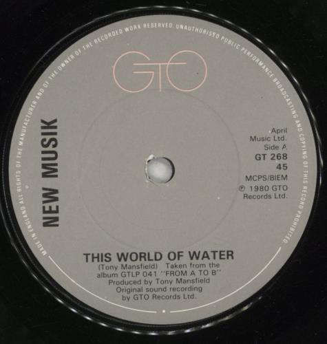 New Musik This World Of Water 7" vinyl single (7 inch record / 45) UK NMU07TH156331
