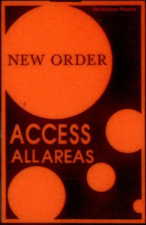 New Order Access All Areas tour pass UK NEWTPAC541401