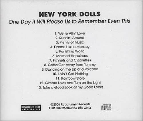 New York Dolls One Day It Will Please Us To Remember Even This CD-R acetate US NYDCRON372059