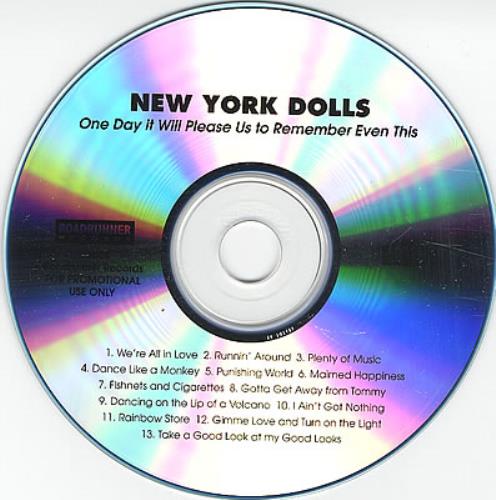 New York Dolls One Day It Will Please Us To Remember Even This CD-R acetate US NYDCRON372059