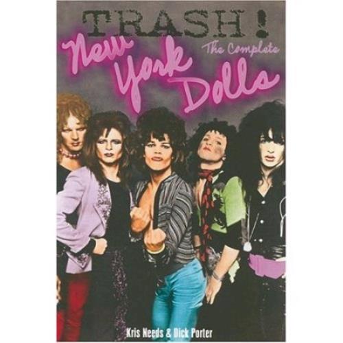 New York Dolls Trash! The Complete New York Dolls book UK NYDBKTR401222