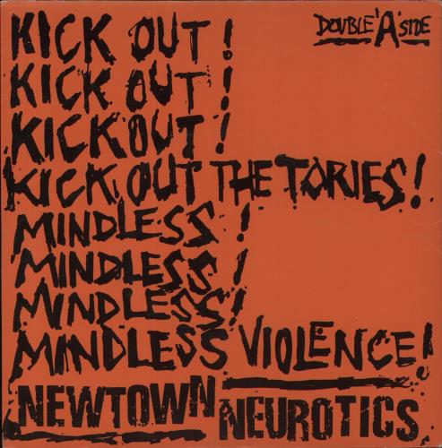Newtown Neurotics Kick Out The Tories! 7" vinyl single (7 inch record / 45) UK NNU07KI858014
