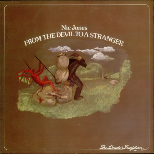 Nic Jones From The Devil To A Stranger - 2nd vinyl LP album (LP record) UK NJSLPFR542893