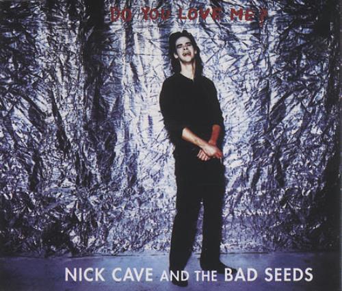 Nick Cave Do You Love Me CD single (CD5 / 5") UK NCVC5DO141711