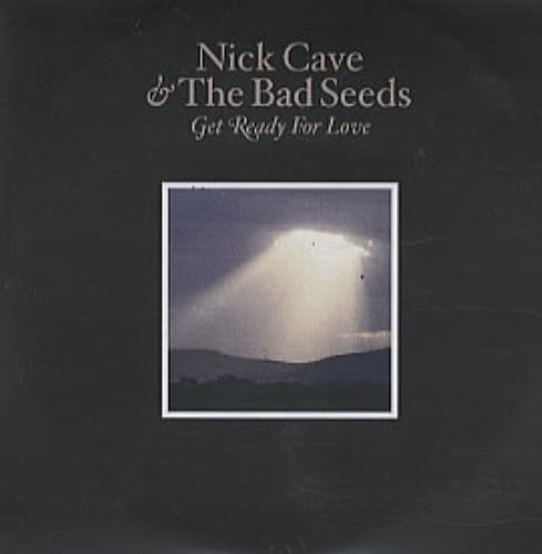 Nick Cave Get Ready For Love CD-R acetate UK NCVCRGE319042
