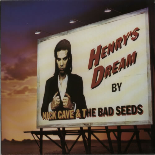 Nick Cave Henry's Dream vinyl LP album (LP record) UK NCVLPHE602927