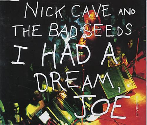 Nick Cave I Had A Dream Joe CD single (CD5 / 5") German NCVC5IH284809