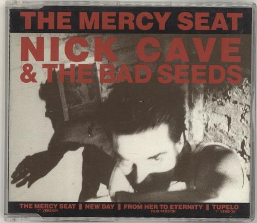 Nick Cave The Mercy Seat CD single (CD5 / 5") UK NCVC5TH110034