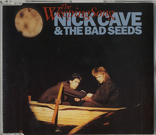 Nick Cave The Weeping Song CD single (CD5 / 5") UK NCVC5TH87976