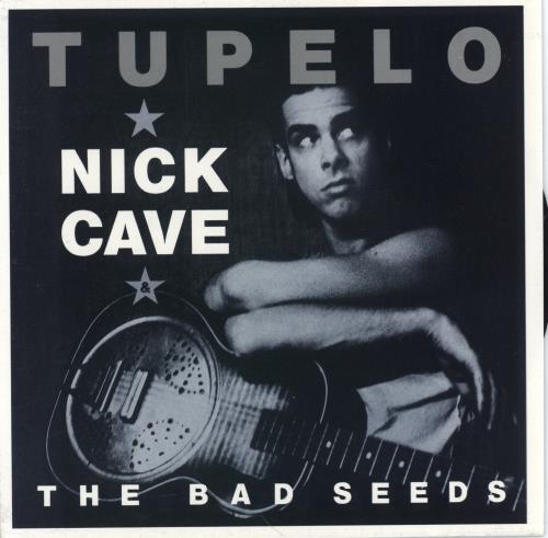 Nick Cave Tupelo 7" vinyl single (7 inch record / 45) UK NCV07TU163124