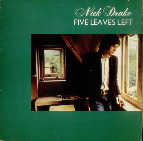 Nick Drake Five Leaves Left - 4th vinyl LP album (LP record) UK N-DLPFI341844