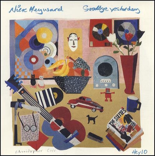 Nick Heyward Goodbye Yesterday 7" vinyl single (7 inch record / 45) UK N-H07GO304340