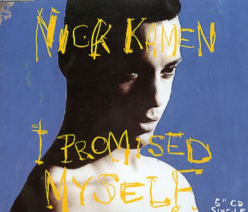 Nick Kamen I Promised Myself CD single (CD5 / 5") German KAMC5IP110425