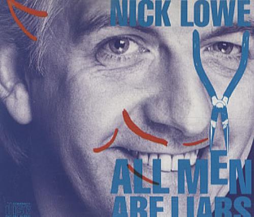 Nick Lowe All Men Are Liars CD single (CD5 / 5") German LOWC5AL313801